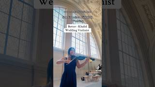 better khalid violincover weddingmusic weddingsong bayarea sanfrancisco cityhall wedding [upl. by Inoliel]