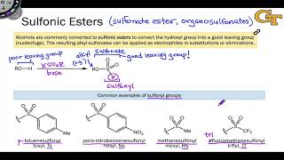 0210 Sulfonate Esters Electrophilic Derivatives of Alcohols [upl. by Bramwell]