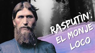 Rasputín quotel monje locoquot Mitos y muerte Ventana al Misterio [upl. by Ahsita918]