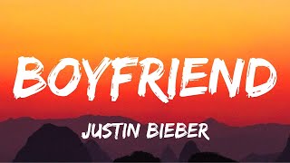 Justin Bieber  Boyfriend Lyrics Video [upl. by Yllop]