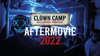 Clown Camp 2022  AFTERMOVIE [upl. by Ahsem623]