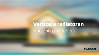 Verticale radiatoren eenvoudige en veilige montage [upl. by Leisam]