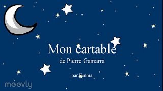 Mon cartable de Pierre Gamarra [upl. by Bogosian427]