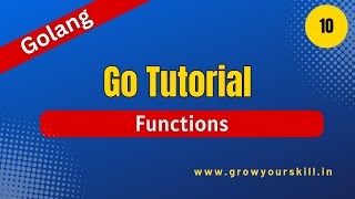 Golang Tutorial  Functions in Go  Grow Your Skill [upl. by Flossy]