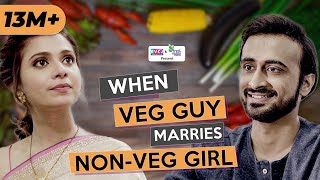 When Veg Guy Marries NonVeg Girl  Ft Abhinav Anand Bade amp Shreya Gupto  RVCJ [upl. by Muriah]