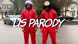 Us Parody [upl. by Gayel]