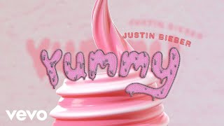 Justin Bieber  Yummy Lyric Video [upl. by Eyahc]