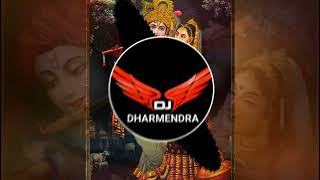 Kanha Barsane aayi jaiyo bulai gai radha pyari Dharmendra Dj Thathiya Hard Jbl bass [upl. by Zelda]