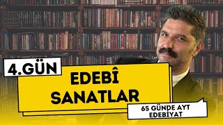 Edebî Sanatlar  4GÜN 65 Günde AYT Edebiyat Kampı  RÜŞTÜ HOCA [upl. by Medlin884]