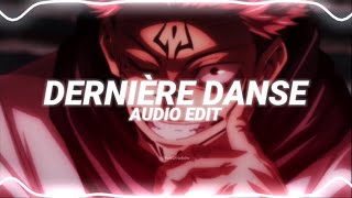 dernière danse  indila edit audio [upl. by Ahsenwahs]