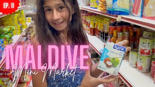 Maldive MiniMarket  Atollo di Baa Maldive in Guest house  Ep 11 [upl. by Elleivad311]