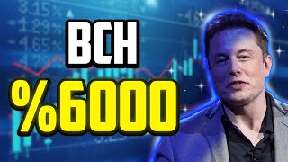 BCH A 6000 SKYROCKET IS ABOUT TO HAPPEN  BITCOIN CASH PRICE PREDICTIONS amp ANALYSES FOR 2025 [upl. by Verine]