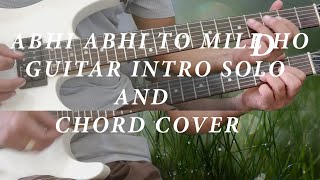 ABHI ABHI TOH MILE GUITAR INTRO SOLO AND CHORD COVER BY RAPID ROCKERS GUITAR CLASSES [upl. by Russian568]