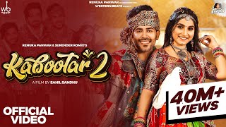 Kabootar 2Official Video Renuka Panwar Surender RomioAamin BarodiSahil SandhuNew Haryanvi Song [upl. by Timus]