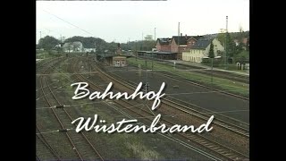 Bahngeschichten  Bahnhof Wüstenbrand [upl. by Elik]