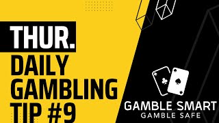 Daily Gambling Tip 9 🎰 Thursday November 16th Gamble Smart Gamble Safe [upl. by Jori69]