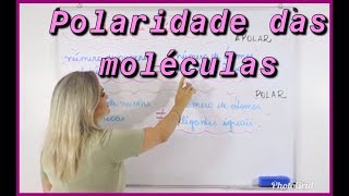 Polaridade das moléculas [upl. by Larrabee952]