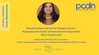 Decolonization and Social Change Careers [upl. by Lennaj154]