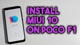 Install MIUI10 Fastboot Rom on POCO F1  Official WAY  Unlock Bootloader [upl. by Eniamzaj968]