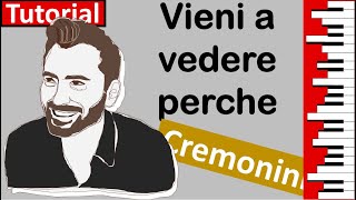 Come suonare quotVieni a vedere perchèquot di Cesare Cremoni [upl. by Hulbert]