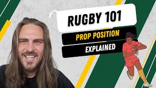 Rugby 101 Rugby positions explained  Prop [upl. by Adnalahs]