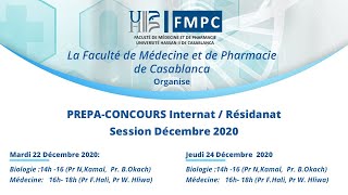 PREPACONCOURS Internat  Résidanat Session Décembre 2020  22122020 [upl. by Annaegroeg]