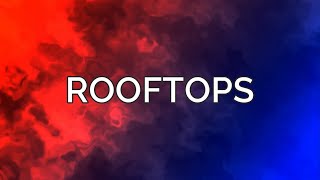 ROOFTOPS Lyrics  Jesus Culture [upl. by Enirtak]