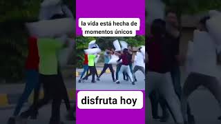 La vida está hecha de momentos la vida es hoy la felicidad es hoy Vive SoloPorHoy AA CUU [upl. by Lrig]