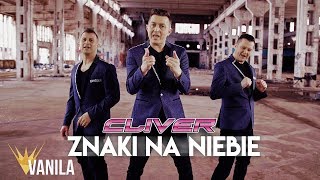 Cliver  Znaki na niebie Oficjalny teledysk NOWOŚĆ DISCO POLO 2019 [upl. by Otilia]