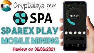 Sparex Play Coin Free Mining  Free SPA [upl. by Dhiren]