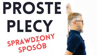 PROSTE PLECY sposób na plecy okrągłe zdrowy kręgosłup  dobre zadanie  dr n med Marcin Wytrążek [upl. by Ricca237]