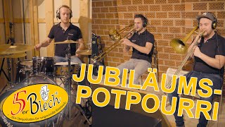 Jubiläumspotpourri  5er Blech  Cover [upl. by Boylston]