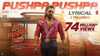 PUSHPA PUSHPA Telugu Lyrical Pushpa 2 The Rule  Allu Arjun  Sukumar Rashmika Chandrabose  DSP [upl. by Datnow]