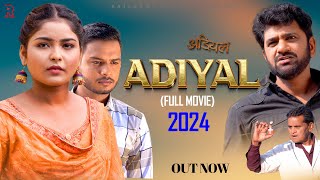 Adiyal अड़ियल  Full Movie  Uttar Kumar  Megha Choudhary  Nourang Ustaj  Ramit  New Film 2024 [upl. by Roeser]