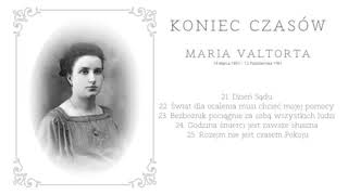 Koniec czasów  Maria Valtorta 2125 [upl. by Neelehtak]