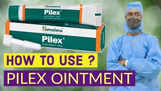 PILEX ointment  How to Use [upl. by Atterbury95]