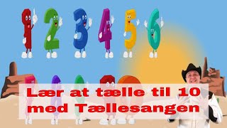 Tællesangen  Tæl til 10  Lær at tælle til 10  Børnesang med fagter  Syng med Sherif Haps [upl. by Aronek]