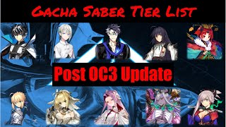 FGO Saber Tier List Gacha PostOC3 Update [upl. by Geilich]