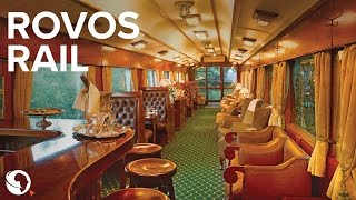 African Travel by Luxury Train– Rovos Rail with Go2Africa [upl. by Kip]