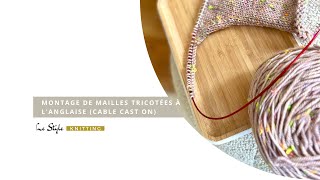 Monter des mailles tricotées à l’anglaise quotcable cast onquot [upl. by Wahlstrom428]