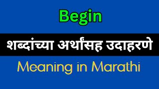 Begin Meaning In Marathi  Begin explained in Marathi [upl. by Laram]