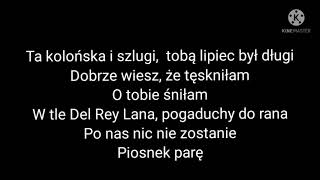 Sanah  quotKolońska i szlugiquot Tekst [upl. by Leksehc]