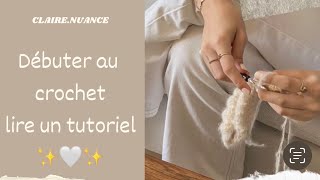 LA vidéo pour débuter au crochet et réussir son premier patron [upl. by Siramaj]