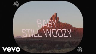 Still Woozy  Baby Lyric Visualizer [upl. by Rohclem]