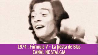 Fórmula V  La fiesta de Blas [upl. by Jovia]