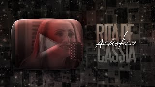 Rita de Cássia  Acústico Imaginar [upl. by Eycal]