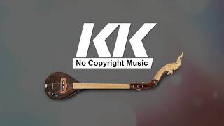 Pin Thai Esan Song Vol1 พิณ KK No Copyright Music [upl. by Nolahs]