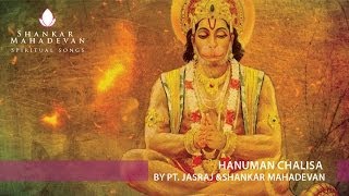 Hanuman Chalisa by Pandit Jasraj amp Shankar Mahadevan [upl. by Anniahs]