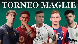 SCEGLIAMO la MIGLIORE MAGLIA della SERIE A 20242025 [upl. by Amalbergas]