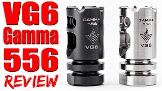 VG6 Precision Gamma 556 Muzzle Brake Review Slow Mo Recoil Demo vs Battle Comp [upl. by Yllom437]